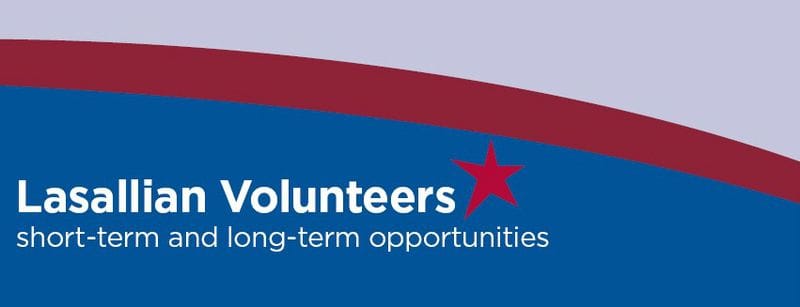 Lasallian Volunteers Applications NOW OPEN for 2019 Lasallian Volunteers Applications NOW OPEN for 2019